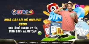 56 nha cai lo de online ee88 choi lo de online uy tin minh bach va an toan 18 11zon