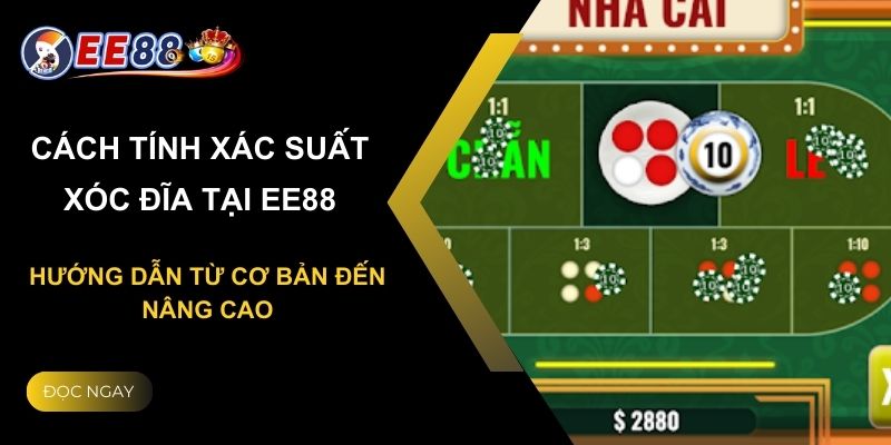 cach tinh xac suat xoc dia 1