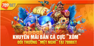 Ưu đãi khuyến mãi hấp dẫn nhà cái 789Bet